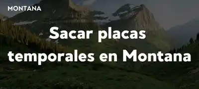 Sacar placas temporales Montana MVD 2025