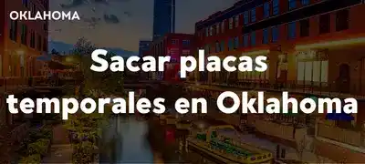 Sacar placas temporales en OKLAHOMA DMV 2025