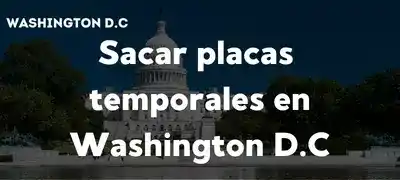 sacar-placas-temporales-en-Washington-DC DMV